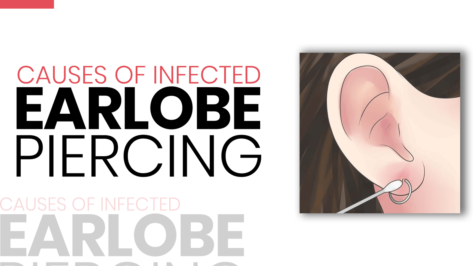 Causes-of-Infected-Earlobe-Piercing