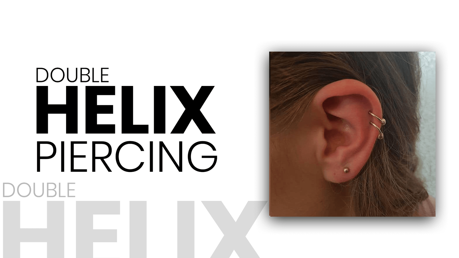 Double Helix piercing