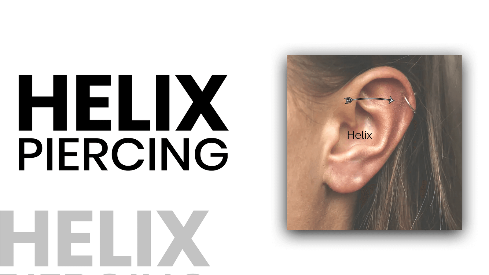 Helix Piercing
