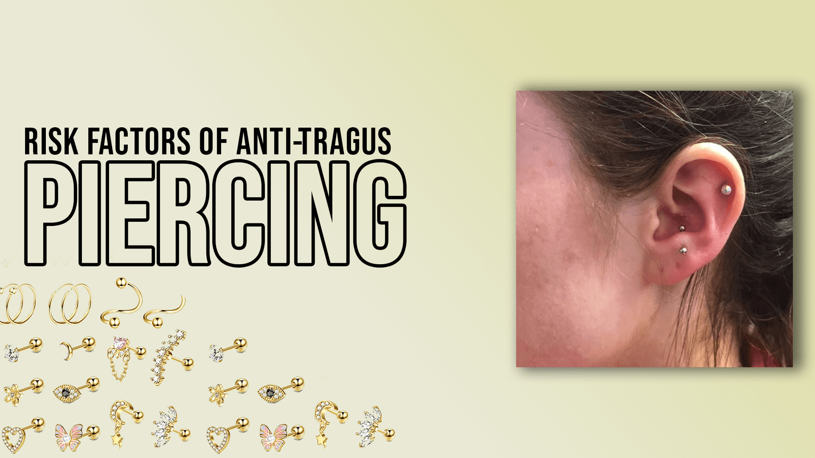 Risk Factors of Anti-Tragus Piercing