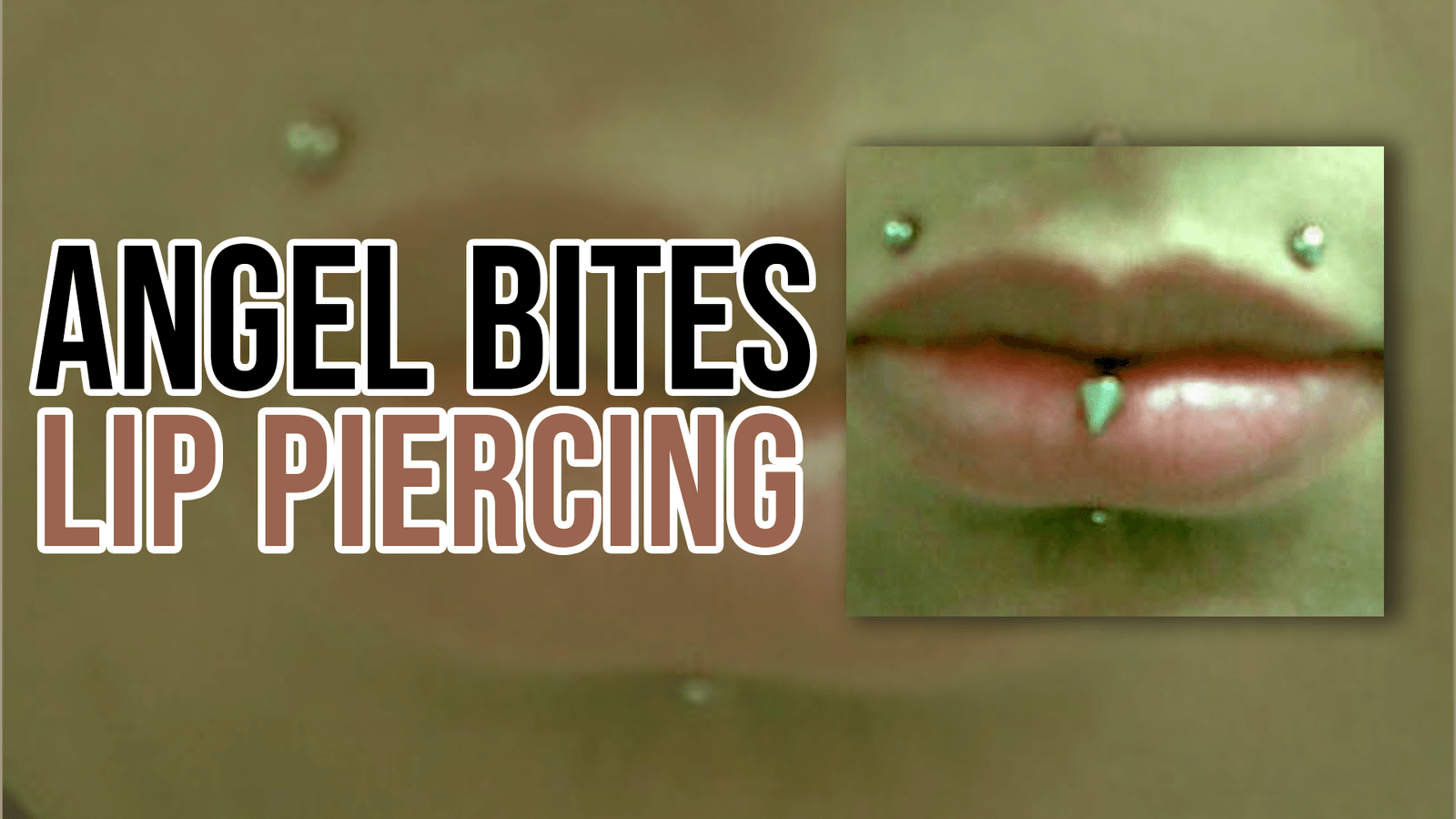 Angel Bites Lip Piercing