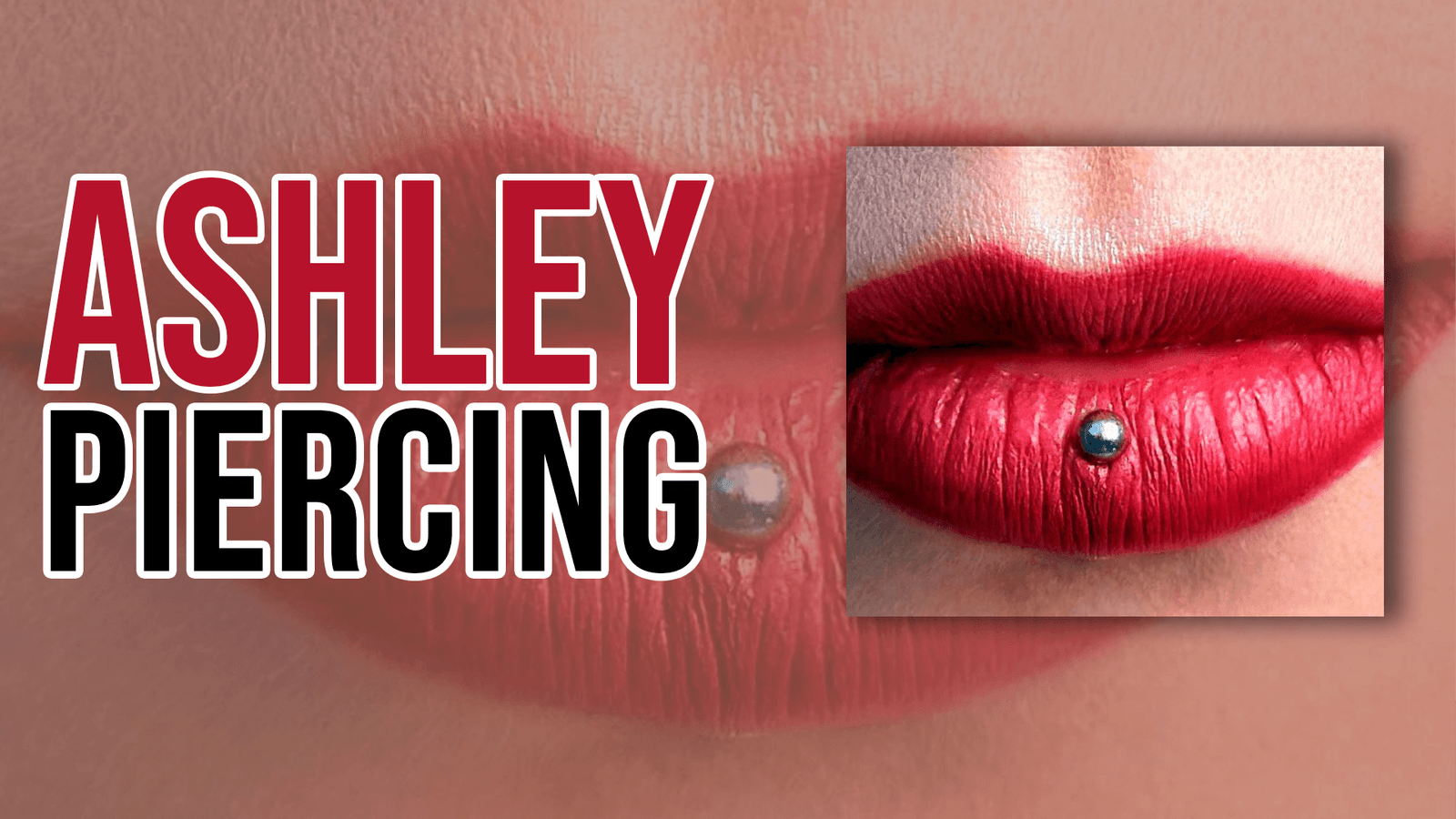 Ashley Piercing