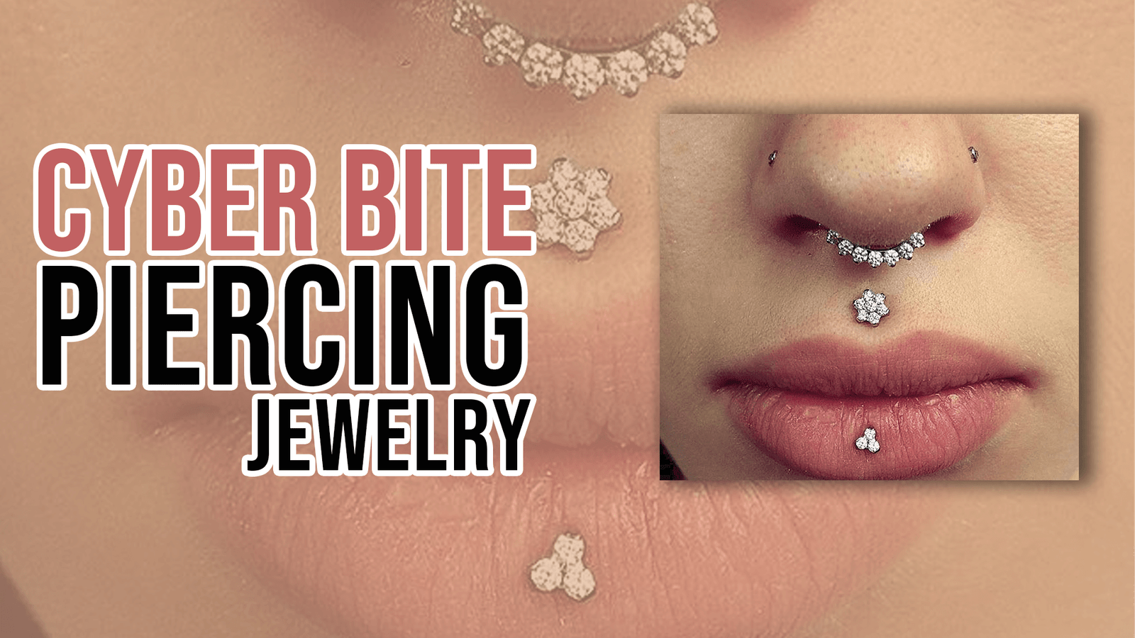 Cyber Bite Piercing Jewelry