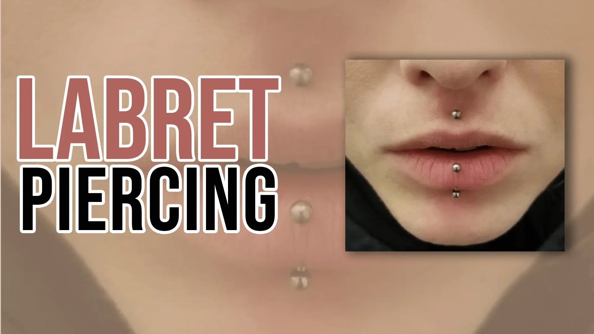 Labret Piercing