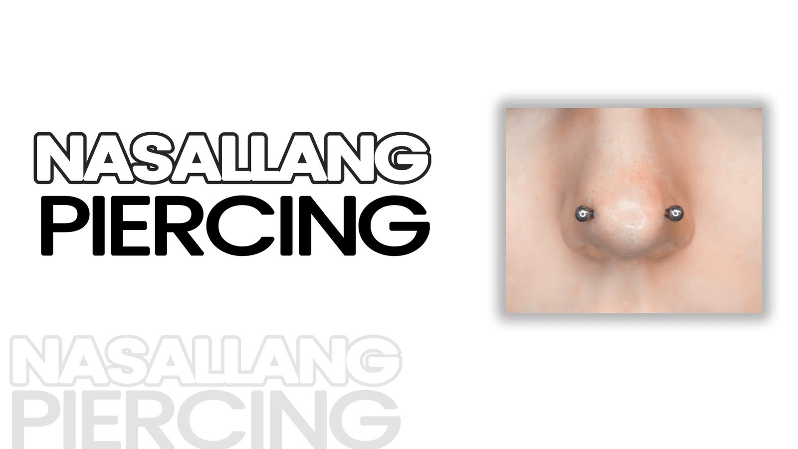 Nasallang Piercing